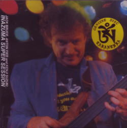 JACK BRUCE Y ANTON FIER / INAZUMA SUPER SESSION (1 CD)