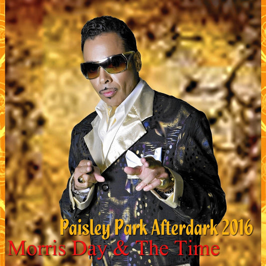 Morris Day y el tiempo / Paisley Park Afterdark 2016 (1CDR)