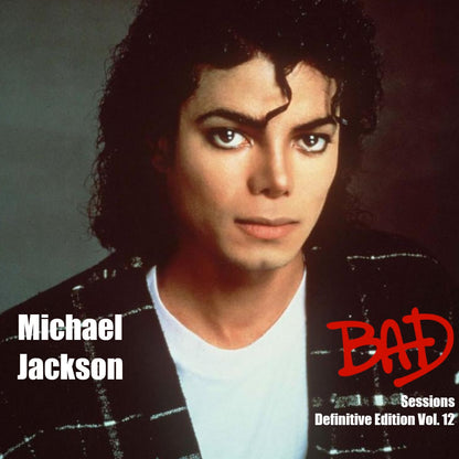Michael Jackson / Bad Sessions Edición Definitiva Vol.12 (1 CD)