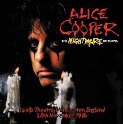 ALICE COOPER / THE NIGHTMARE RETURNS MANCHESTER 1986 STEREO SOUNDBOARD (1CDR)
