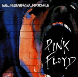 PINK FLOYD / LA REHEARSALS COMPLETE 1980 (2CDR)