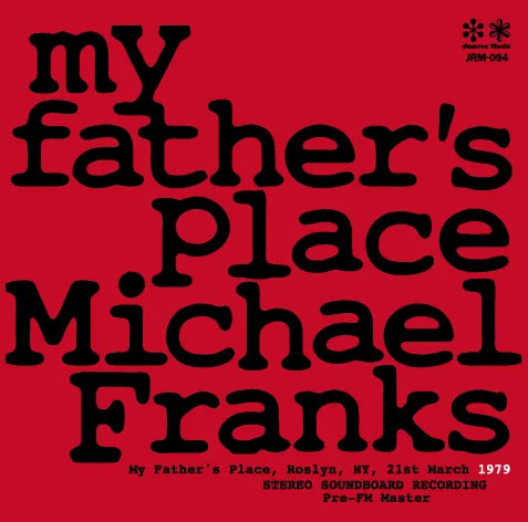 Michael Franks / My Father’s Place (1CDR)