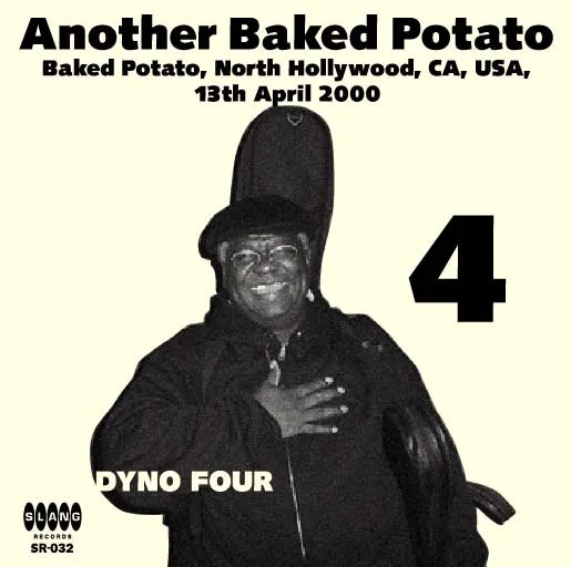 DYNO FOUR / Another Baked Potato (1CDR)