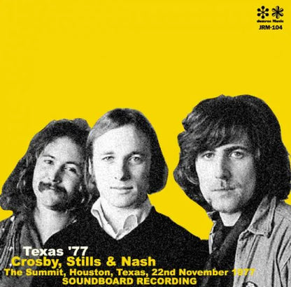 Crosby, Stills & Nash / Texas ‘77 SOUNDBOARD (2CD)