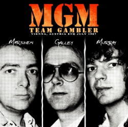 MGM(MARSDEN, GALLEY, MURRAY) / TEAM GAMBLER VIENNA 1987 (1CDR)