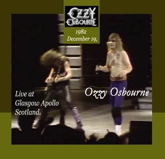Ozzy Osbourne / Live Glasgow Apollo 1982 (1CDR)