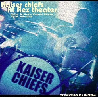 KAISER CHIEFS / At Rex Theater SOUNDBOARD (1CDR)