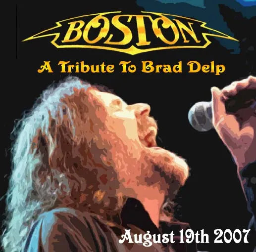 BOSTON / A TRIBUTE TO BRAD DELP (1CD)
