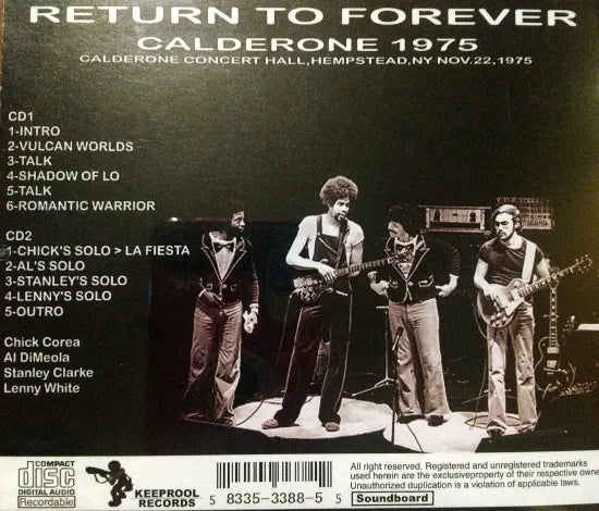RETURN TO FOREVER / CALDERONE 1975 STEREO SOUNDBOARD (2CDR)
