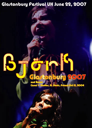 BJORK / GLASTONBURY 2007 PRO SHOT (1DVD)
