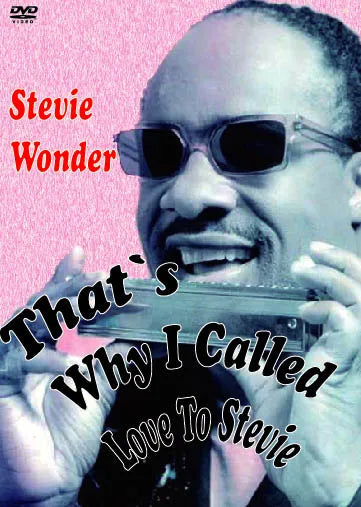 STEVIE WONDER / THAT’S WHY I CALLED LOVE TO STEVIE PRO-SHOT (1DVDR)