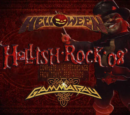 HELLOWEEN/GAMMA RAY / HELLISH ROCK 08 (3CDR)