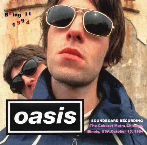 OASIS / BRING IT 1994 SOUNDBOARD (1CDR)