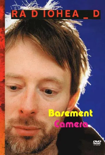 RADIOHEAD / BASEMENT CAMERA PRO-SHOT (1DVDR)