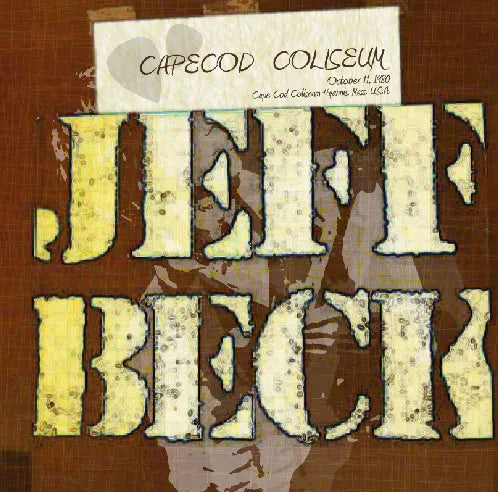 JEFF BECK / CAPECOD COLISEUM (2CDR)