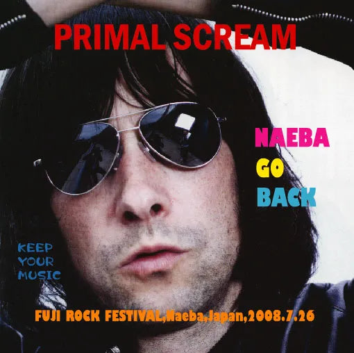 PRIMAL SCREAM / NAEBA GO BACK (1CDR)