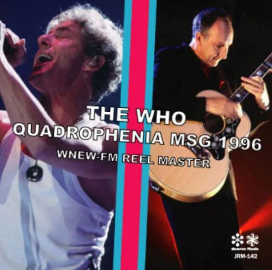 THE WHO / QUADROPHENIA MSG 1996 SOUNDBOARD (2CDR)