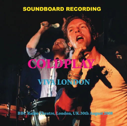 COLDPLAY / VIVA LONDON SOUNDBOARD (1CD)