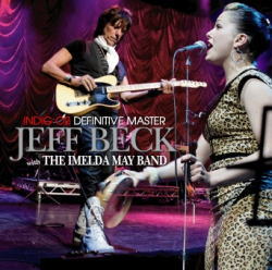 JEFF BECK w/THE IMELDA MAY BAND / INDIGO2 DEFINITIVE MASTER (2CDR)