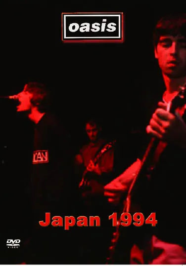 OASIS / JAPAN 1994 PRO-SHOT (1DVDR)
