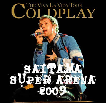 COLDPLAY / SAITAMA SUPER ARENA 2009 (2CD)