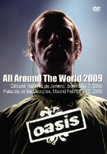 Oasis / All Around The World 2009 PRO-SHOT (1DVDR)