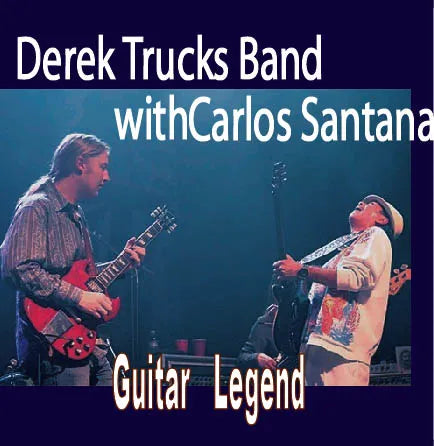 DerekTrucks with Carlos Santana / Guitar Legend (2CDR)