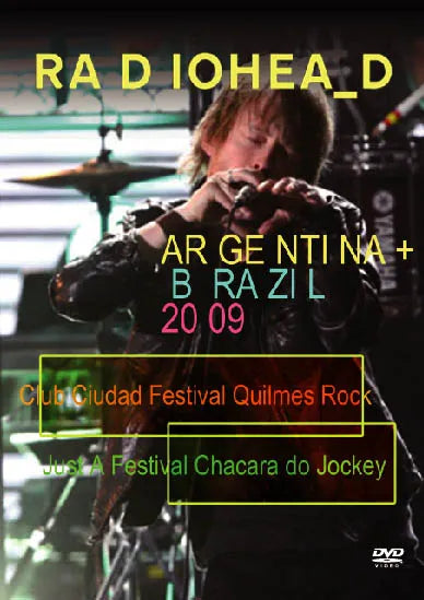 RADIOHEAD / ARGENTINA + BRAZIL 2009 PRO-SHOT (1DVDR)