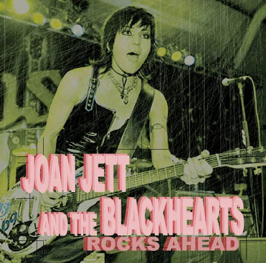 JOAN JETT AND THE BLACKHEARTS / ROCKS AHEAD (2CDR)