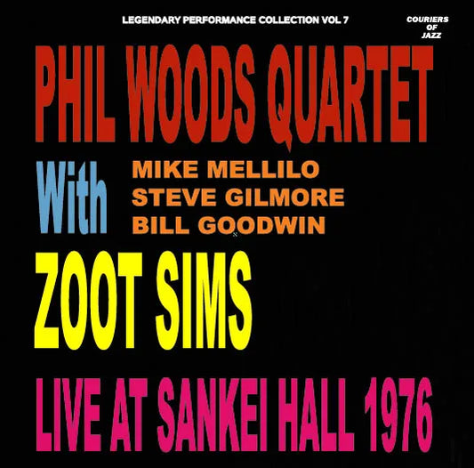 PHIL WOODS QUARTET WITH ZOOT SIMS / LIVE AT SANKEIHALL 1976 (2CDR)