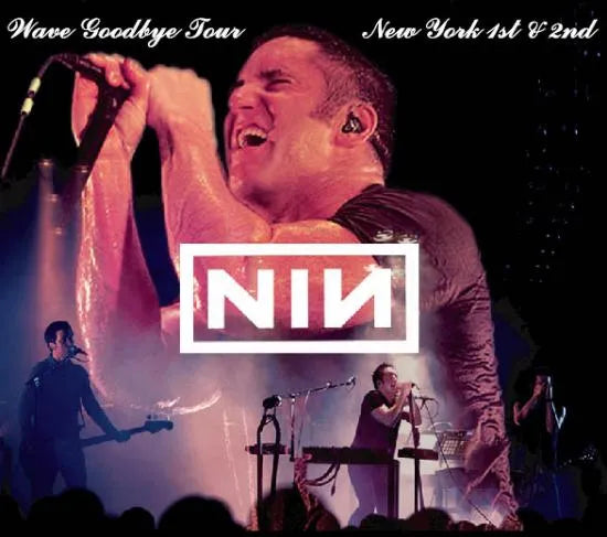 Nine Inch Nails / Wave Goodbye Tour New York 1st & 2nd (4CDR)