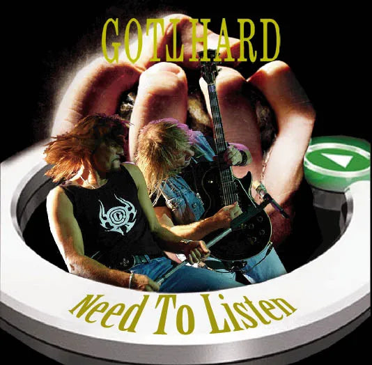 GOTTHARD / Need To Listen (1CDR)