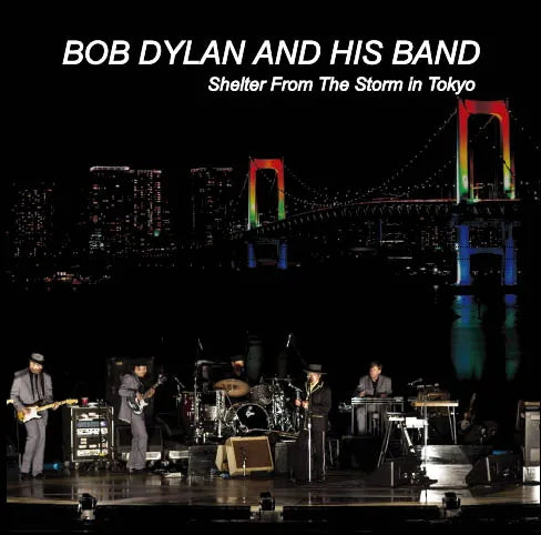 BOB DYLAN & HIS BAND / ZEPP TOKYO March 21.2010 (2CDR)