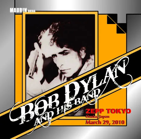 BOB DYLAN & HIS BAND / ZEPP TOKYO March 29.2010 (2CDR)