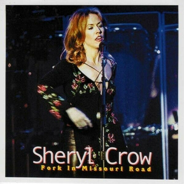 Sheryl Crow Fork In Missouri Road 2001 Dec 14 CD 2 Discs 21 Tracks Music F/S