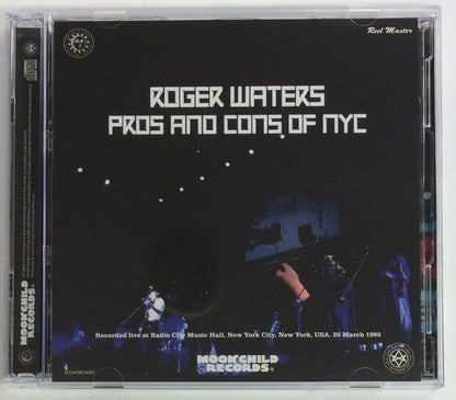 Roger Waters Pros And Cons Of NYC 1985 CD 2 Discs 32 Tracks Moonchild Records
