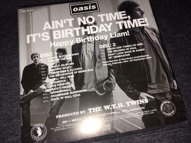 Oasis Ain't No Time It's Birthday Time! 2005 2CD Empress Valley
