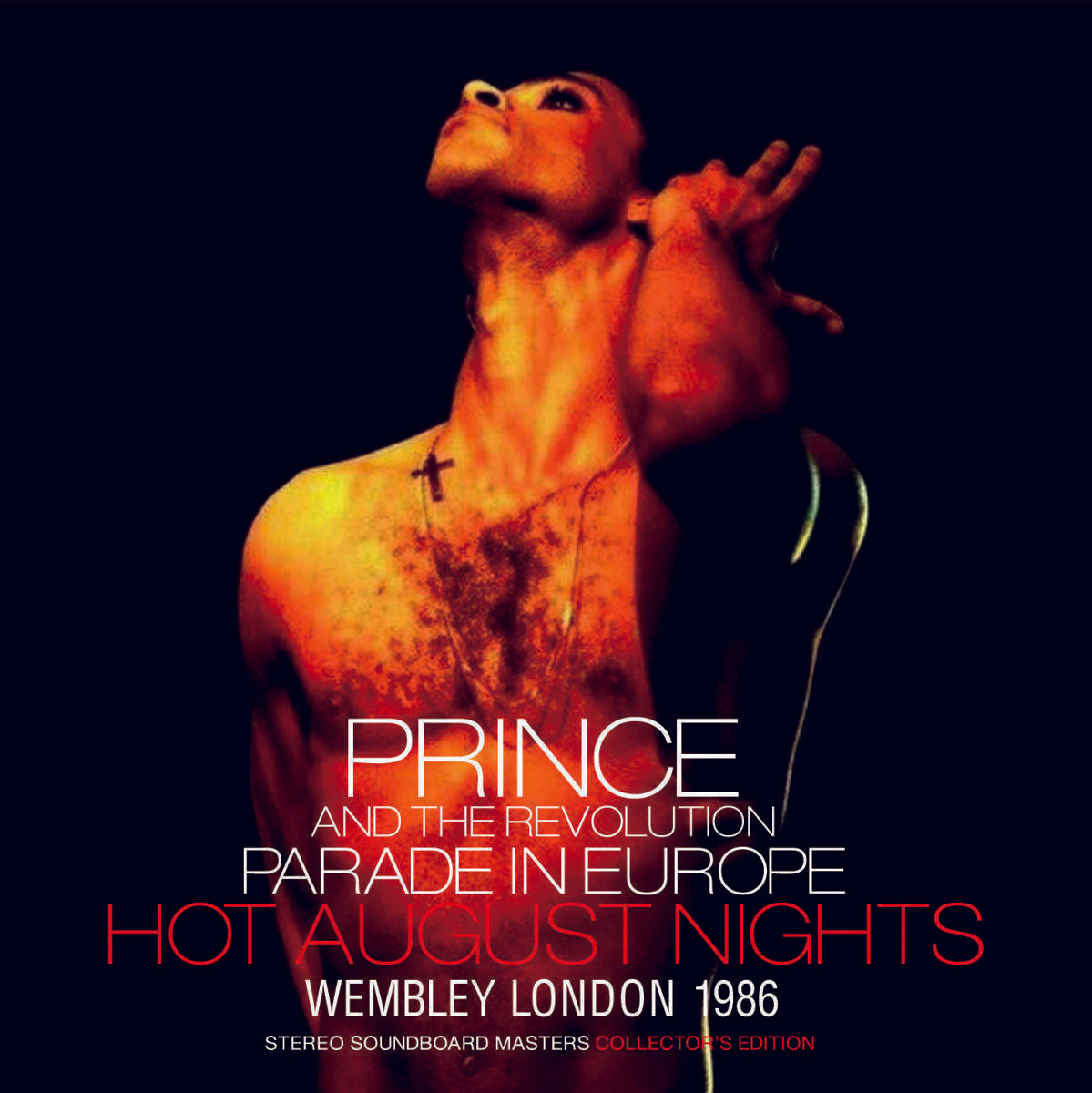 Prince And The Revolution Hot August Nights Wembley London 1986 Soundboard 2CD