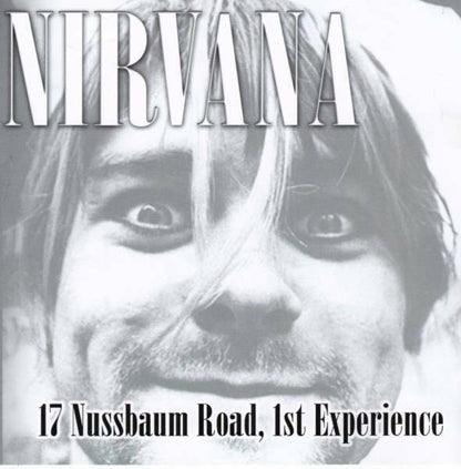 Nirvana 17 NUSSBAUM ROAD ,1ST EXPERIENCE 1CD