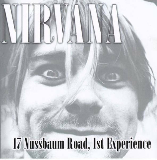 Nirvana 17 NUSSBAUM ROAD ,1ST EXPERIENCE 1CD