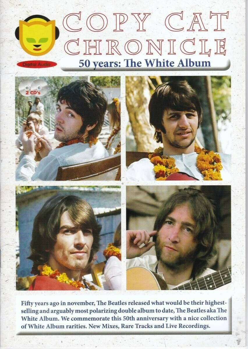 The Beatles 50 Years The White Album Copy Cat Chronicle 2CD