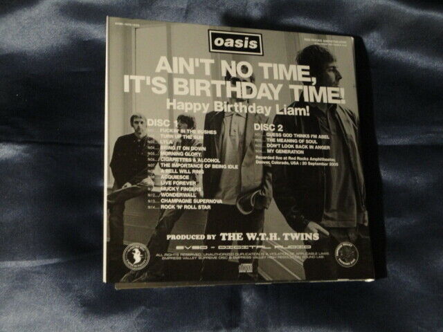 Oasis Ain't No Time It's Birthday Time! 2005 2CD Empress Valley