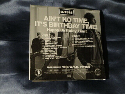 Oasis Ain't No Time It's Birthday Time! 2005 2CD Empress Valley