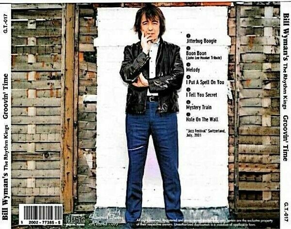 Bill Wyman's The Rhythm Kings Groovin' Time Swiss 2001 CD 1 Disc 7 Tracks Music