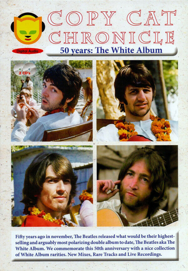 The Beatles 50 Years The White Album Copy Cat Chronicle 2CD