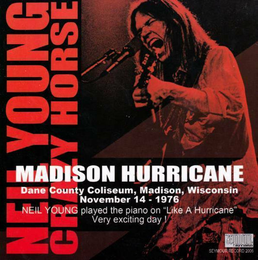 Neil Young And Crazy Horse Madison Hurricane 1976 Wisconcin 2CD