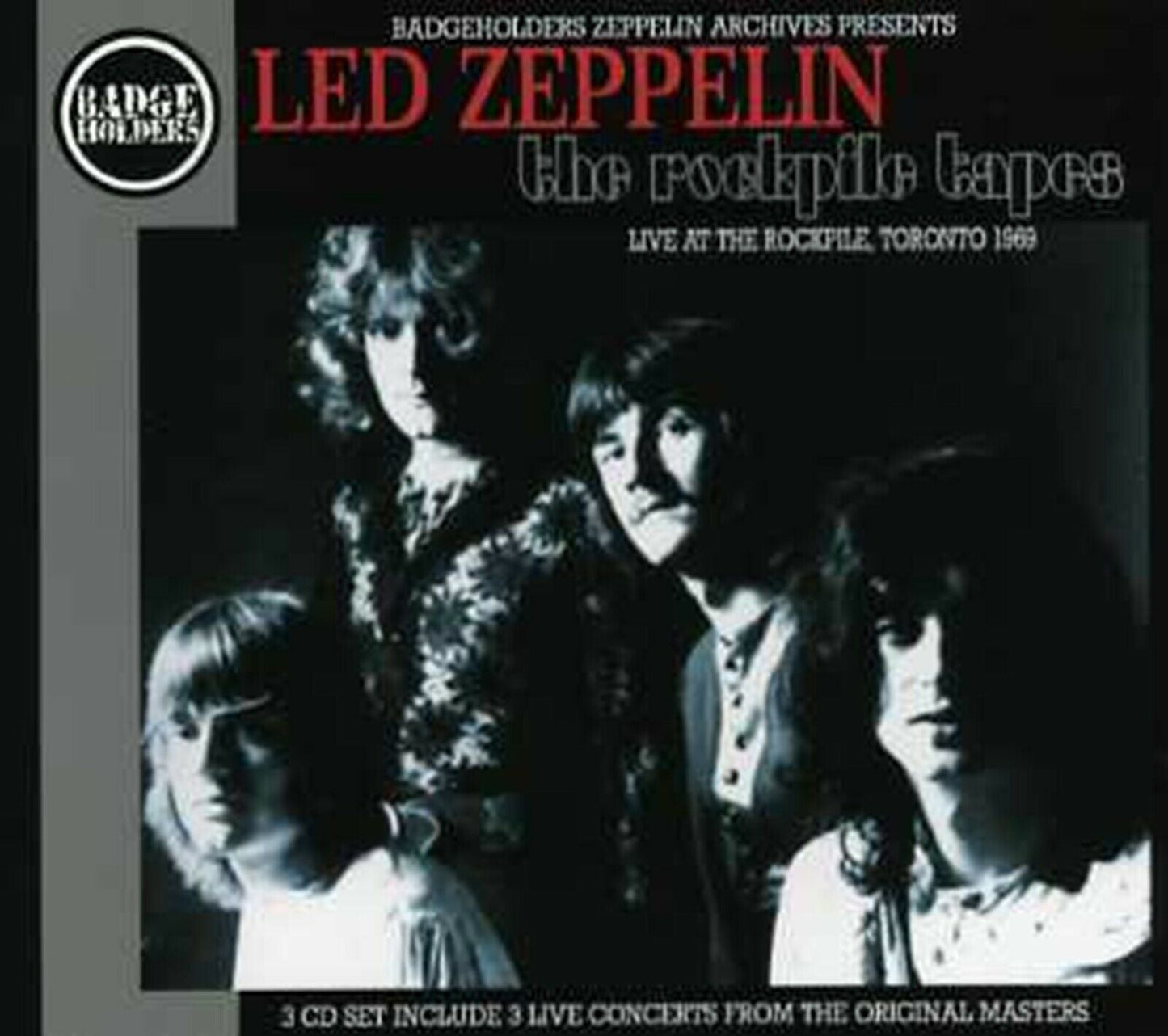 Led Zeppelin The Rockpile Tapes Toronto 1969 3CD