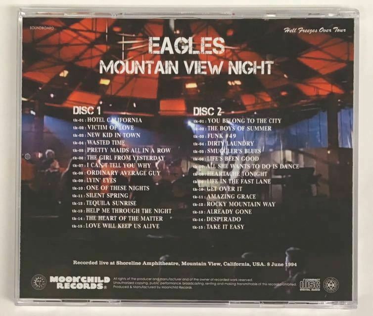 Eagles Mountain View Night 1994 Soundboard 2CD Moonchild