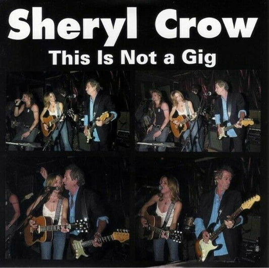 Sheryl Crow This Is Not A Gig 2001 April 30 CD 2 Discs 23 Tracks Music Rock F/S