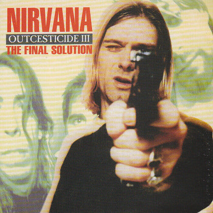 Nirvana / Outcesticide 3 The Final Solution 1CD 23 Tracks
